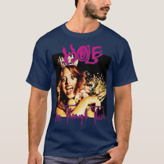 HoleLiveThroughThis Perfektes Geschenk lustig T-Shirt