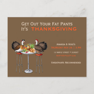 Holen Sie Ihre dicken Hosen heraus Thanksgiving-Es Postkarte
