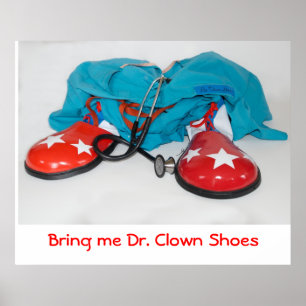 Holen Sie mir Dr. Clown Shoes Poster
