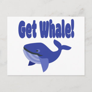Holen Sie sich Whale, machen Sie sich einen lustig Postkarte