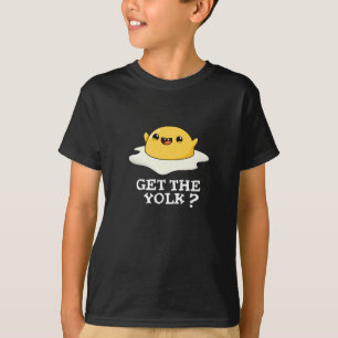 Holen Sie sich Yolk Funny Egg Joke Pun Dark BG T-Shirt