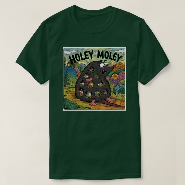 Holey Moley T-Shirt (Design vorne)