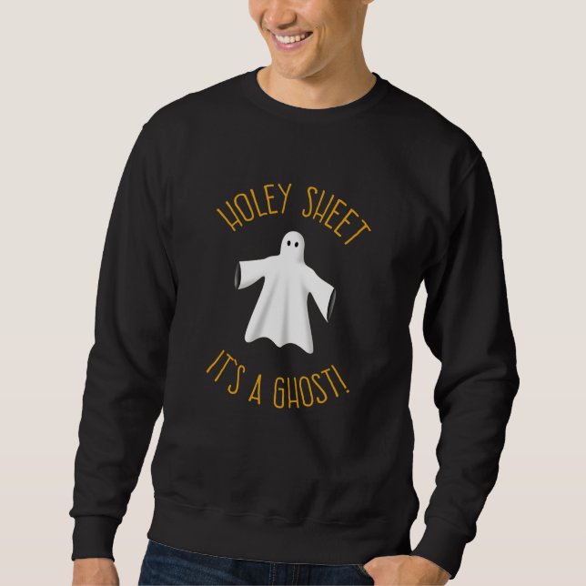 Holey Sheet Es ist ein Geist - lustiges Halloween Sweatshirt (Vorderseite)