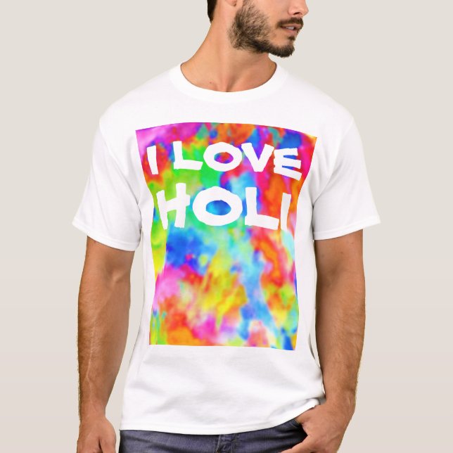 HOLI Festival von Farben + Ihre Ideen T-Shirt (Vorderseite)