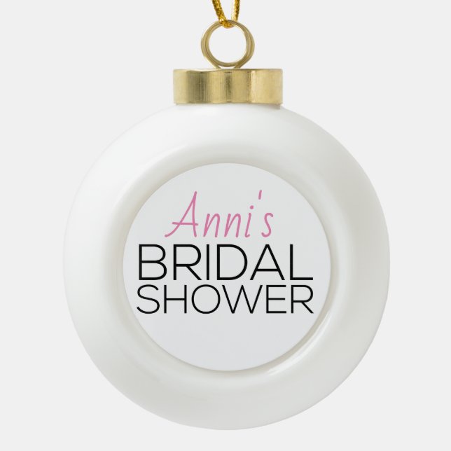 Holiday Brautparty Favor Keramik Kugel-Ornament (Vorderseite)