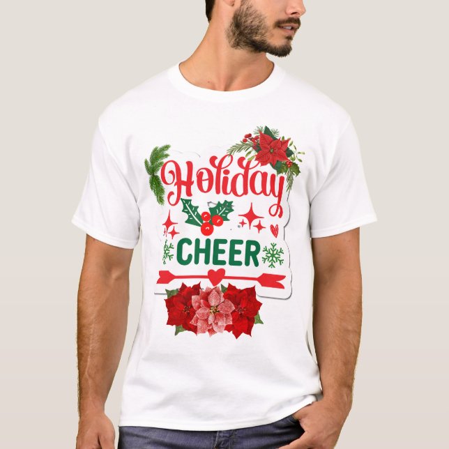 Holiday Cheer T-Shirt (Vorderseite)