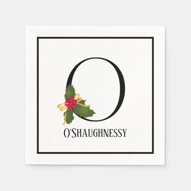 Holiday Holly Monogram Letter O Personalisiert Pap Serviette (Vorderseite)