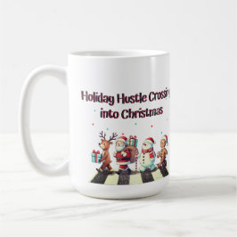 Holiday Hustle Crossing in Weihnachten Tasse