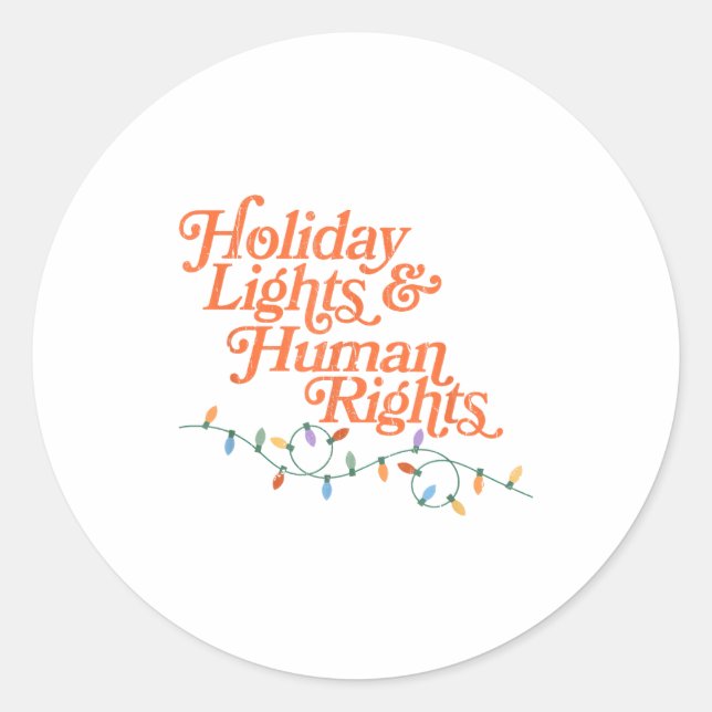 Holiday Lights And Human Rights  Runder Aufkleber (Vorderseite)