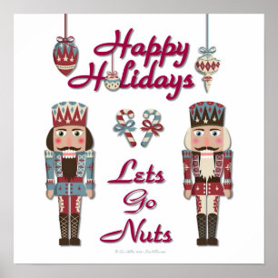 Holiday Nutcracker Lasse Go Nuts Poster