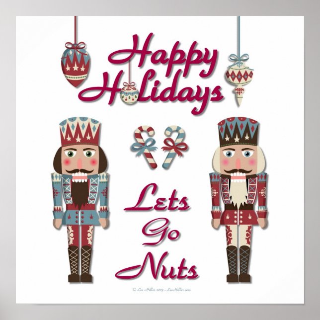 Holiday Nutcracker Lets Go Nuts Poster (Vorne)