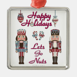 Holiday Nutcracker Lets Go Nuts Silbernes Ornament
