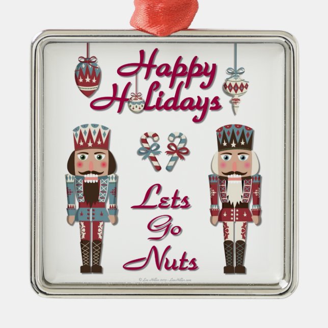 Holiday Nutcracker Lets Go Nuts Silbernes Ornament (Vorne)