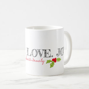 Holiday Peace Liebe Joy Familienname Text Holly Kaffeetasse