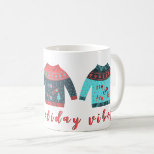 Holiday Vibes Ugly Sweater Funny Weihnachten Kaffeetasse