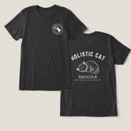 Holistic Cat Breeder Unisex White Design Tri-Blend Shirt