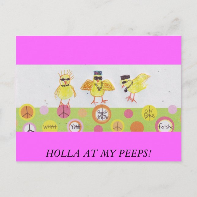 HOLLA BEI MEINEN PEEPS! POSTKARTE (Vorderseite)