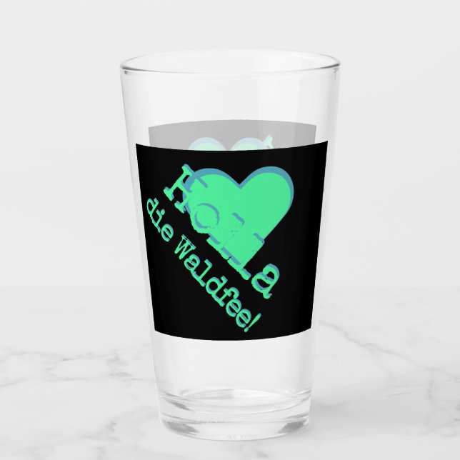 Holla, die Waldfee! Spruch Glas (Vorderseite)