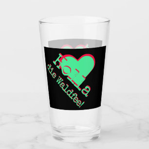 Holla, die Waldfee! Spruch Glas