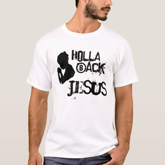 HOLLA HINTERER JESUS T-Shirt (Vorderseite)