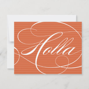 HOLLA ORANGE SCRIPT   KLEINE GRUSSKARTEN MITTEILUNGSKARTE