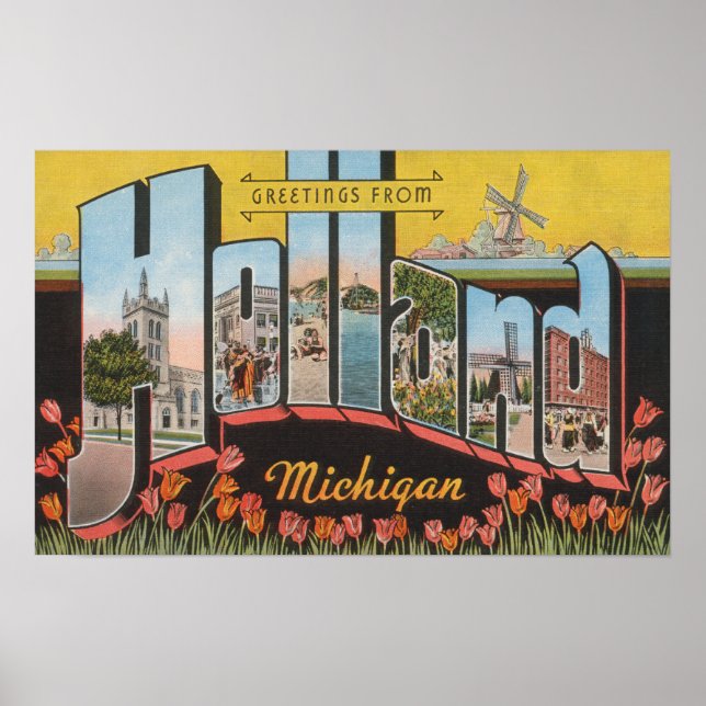 Holland, Michigan - Große Buchstabenszenen Poster (Vorne)
