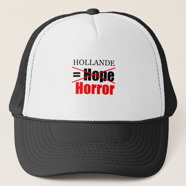 Hollande Not Hope = Horror !!!!!!!!! Truckerkappe (Vorderseite)