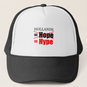 Hollande Not Hope = Hype - Casquette