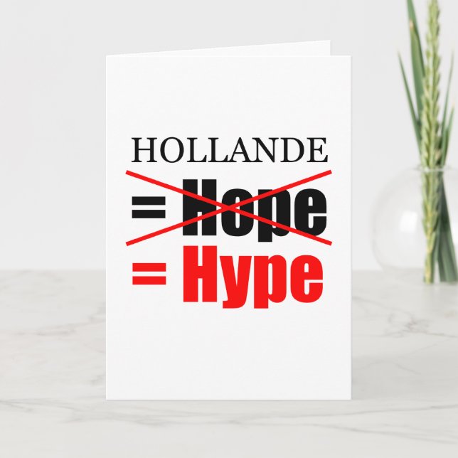 Hollande Not Hope = Hype - Grußkarte Karte (Vorderseite)