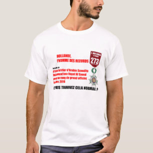 Hollande Rekordlegionen d'Honneur 2 T-Shirt