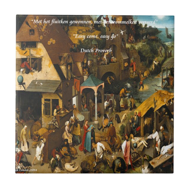 Holländische Kunst & berühmtes Proverb aus dem 16. Fliese (Vorderseite)