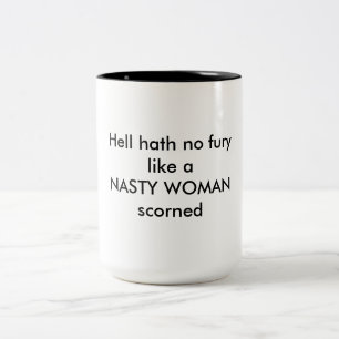 Hölle Hath keine Wut mögen eklige Frauen-Tasse Zweifarbige Tasse