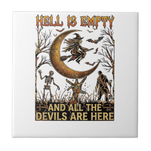 Hölle ist leer Halloween Hexe Mondsichel Skelett Fliese
