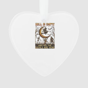 Hölle ist leer Halloween Hexe Mondsichel Skelett Ornament