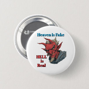 Hölle ist real Knopf Button