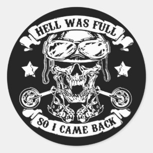 Hölle war voll, also kam ich Fahrrad-T - Shirts Runder Aufkleber