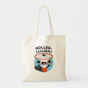 Holler-llujah Lustiger Lauter Megaphon-Wortspiel  Tragetasche
