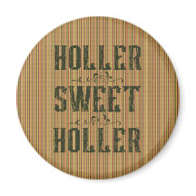 Holler Sweet Holler Rustic Country