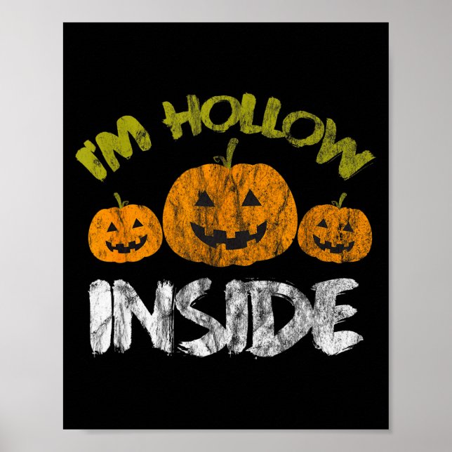 Hollow Inside Funny Retro Halloween  Poster (Vorne)