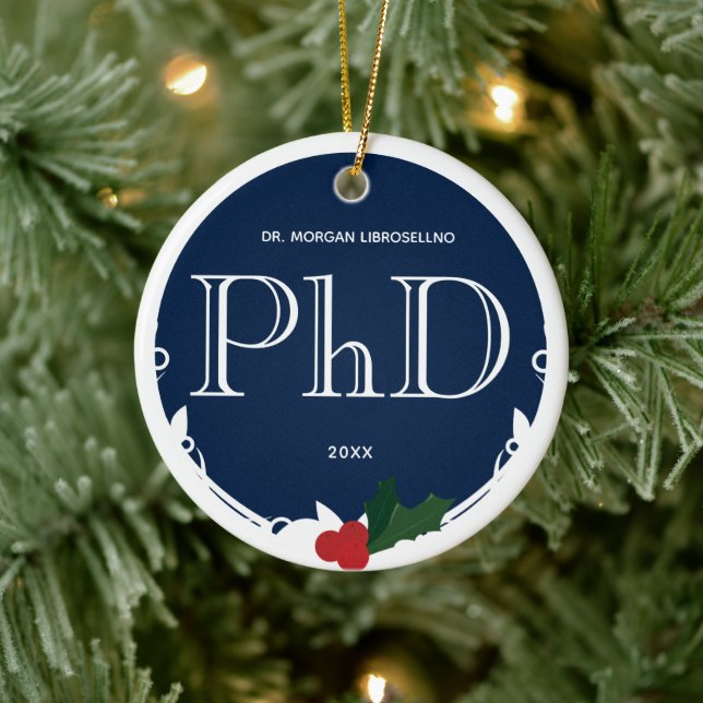 Holly Berry Blue White PhD Abschluss Name Year Keramik Ornament (Baum)