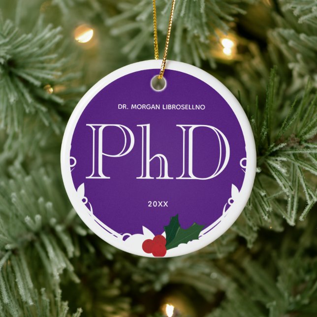 Holly Berry Lila White PhD Abschluss Name Year Keramik Ornament (Baum)