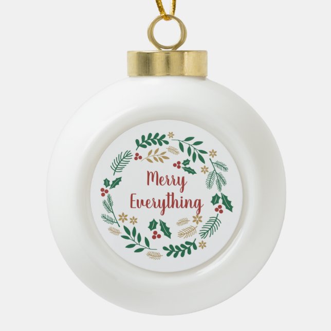 Holly Berry Pine Wreath Merry Alles Urlaub Keramik Kugel-Ornament (Vorderseite)