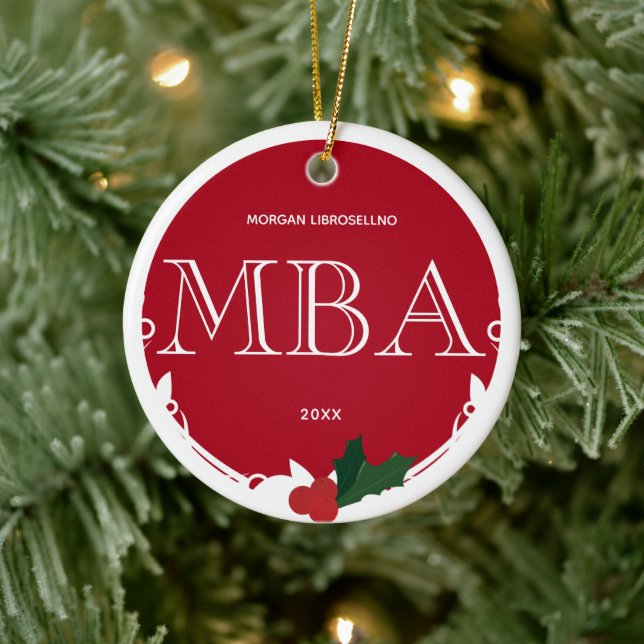 Holly Berry Red White MBA Abschluss Name Year Keramik Ornament (Baum)