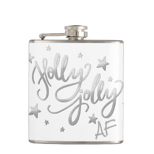 Holly Jolly AF   Shiny Silver Imitats Foil Script Flachmann
