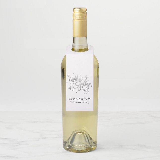 Holly Jolly AF | Shiny Silver Imitats Foil Script Flaschenanhänger (Auf Flasche)