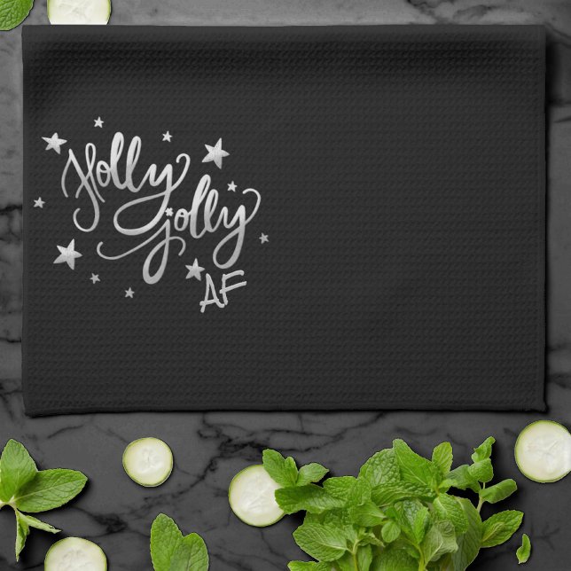 Holly Jolly AF | Shiny Silver Imitats Foil Script Geschirrtuch (Von Creator hochgeladen)