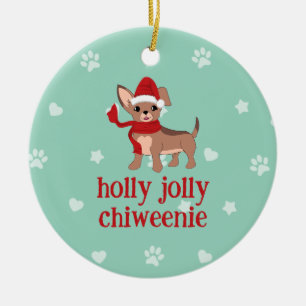 Holly Jolly Chiweenie Keramik Ornament