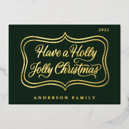 Holly Jolly Gold Frame Folien Feiertagskarte
