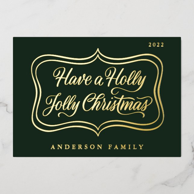 Holly Jolly Gold Frame Folien Feiertagskarte (Vorderseite)