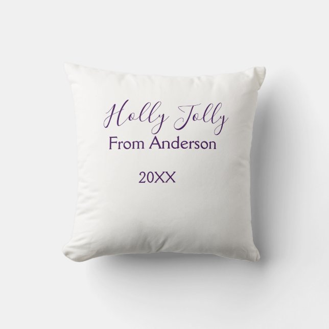 Holly Jolly holidays add name family year purple s Kissen (Vorderseite)